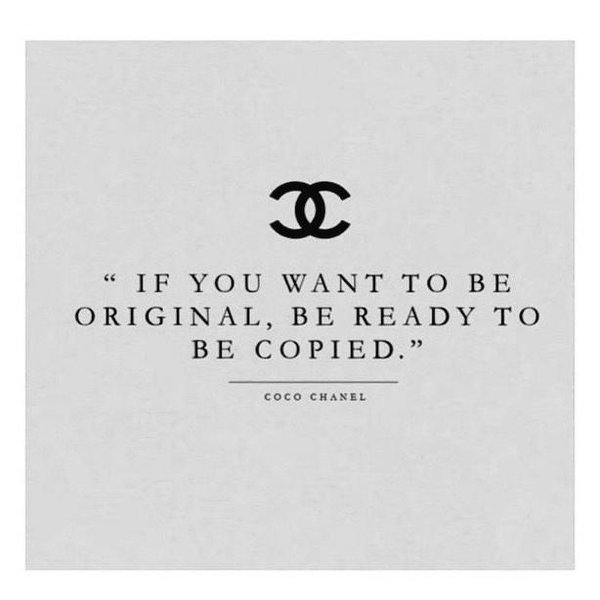 Being original Quote by Coco Chanel