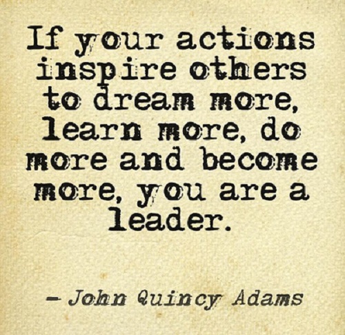 Inspire others quote by John Quincy Adams