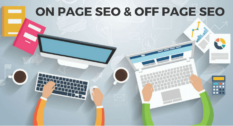 On-Page SEO and Off-Page SEO