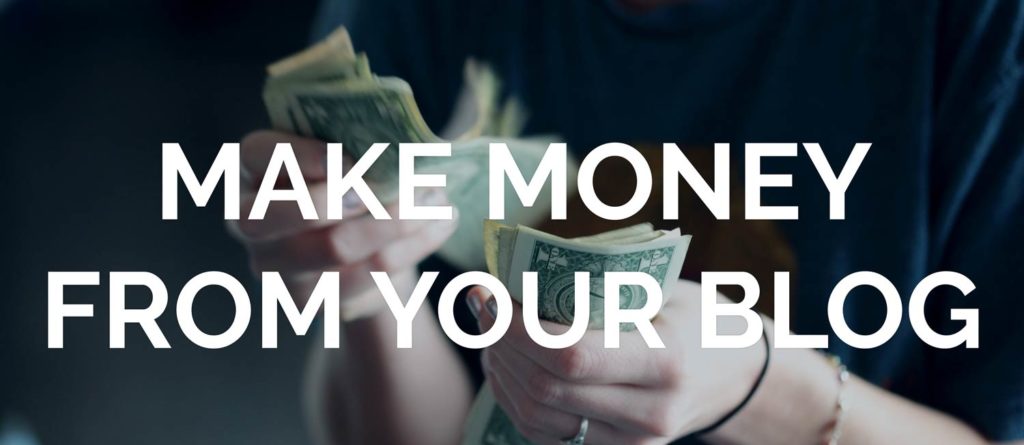 Make Money From Your Blog